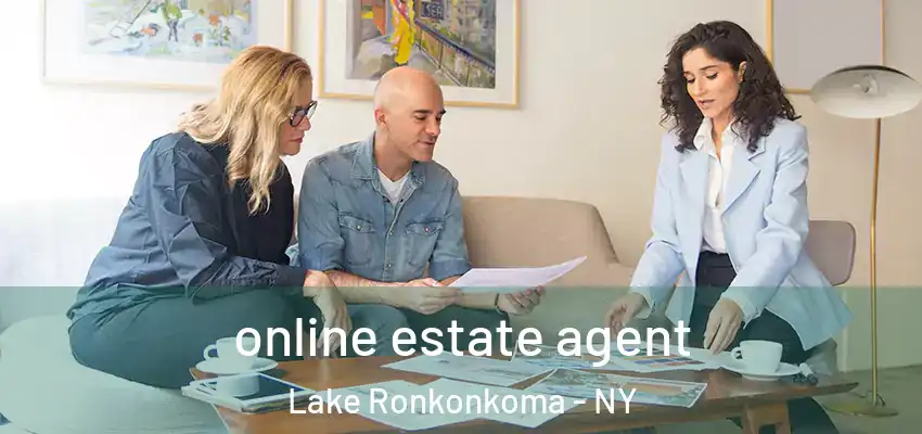  online estate agent Lake Ronkonkoma - NY