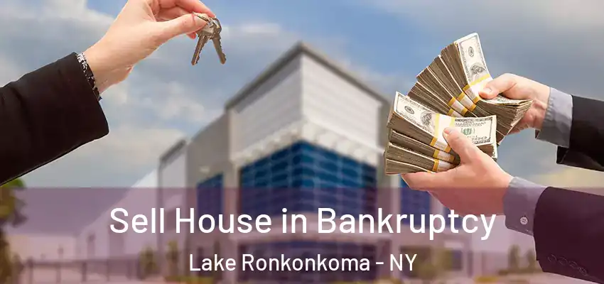  Sell House in Bankruptcy Lake Ronkonkoma - NY