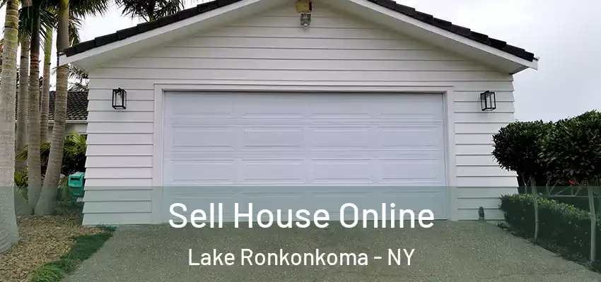  Sell House Online Lake Ronkonkoma - NY
