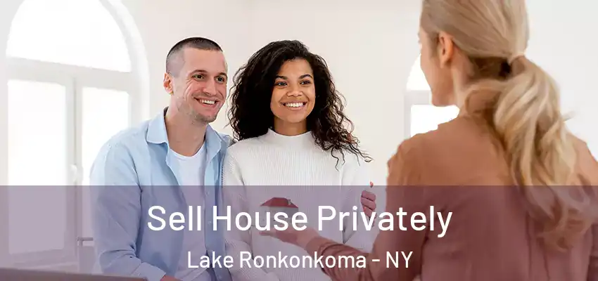  Sell House Privately Lake Ronkonkoma - NY