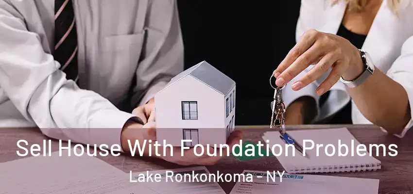  Sell House With Foundation Problems Lake Ronkonkoma - NY